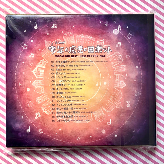 40mP - Shounen to Mahou no Robot VOCALOID BEST, NEW RECORDINGS - Vocaloid Hatsune Miku Album CD